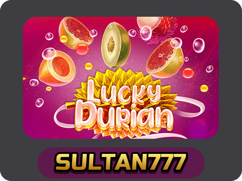 Lucky Durian